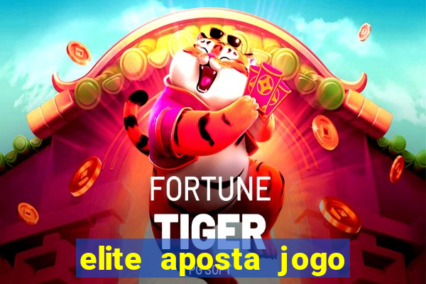 elite aposta jogo do bicho